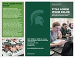 A trifold brochure with a green background and white placeholder text. The front cover has a photo of students in a classroom and the inside flap has a bright green text box and a photo of the Spartan Marching Band.